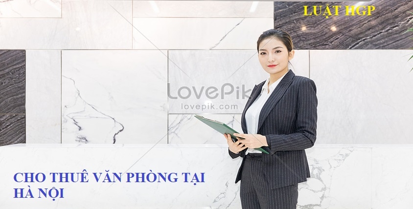 Cho thuê văn phòng tại Hà Nội