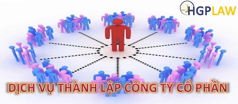 Dịch vụ thành lập công ty cổ phần