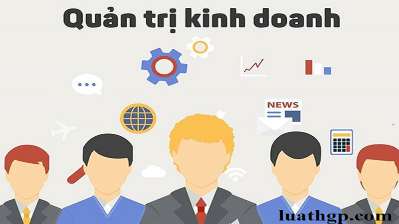 Học quản trị kinh doanh ra làm gì