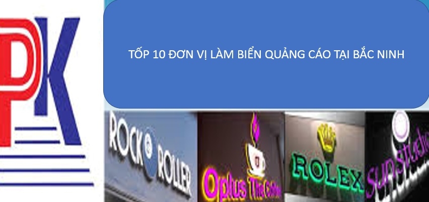 Làm biển quảng cáo tại Bắc Ninh