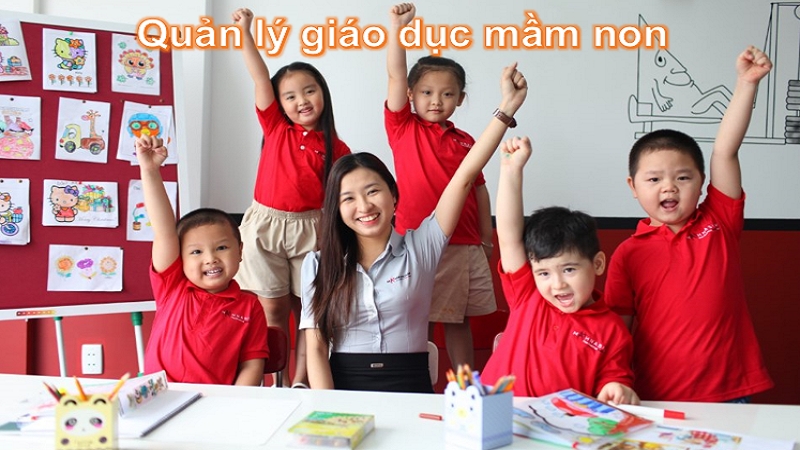 Quản lý giáo dục mầm non