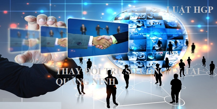 Thay đổi địa chỉ trụ sở công ty tại Quảng Ninh